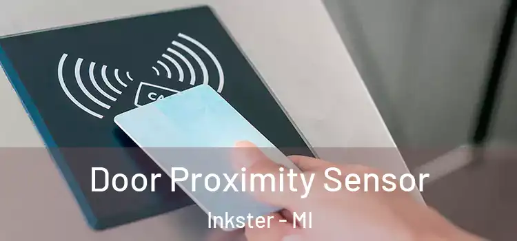  Door Proximity Sensor Inkster - MI