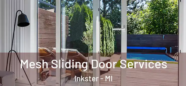 Mesh Sliding Door Services Inkster - MI